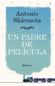 un padre de pelicula-9788408095408