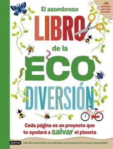 el asombroso libro de la ecodiversion-penny arlon-9788408253808