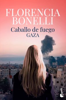 caballo de fuego 3: gaza-9788408260608