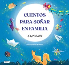 cuentos para soñar en familia-9788408270508