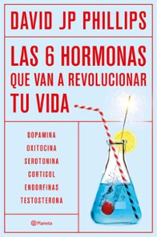 las seis hormonas que revolucionaran tu vida-9788408287308