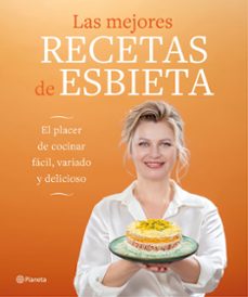 las mejores recetas de esbieta-9788408292708