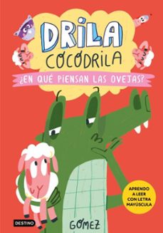 drila cocodrila 7. ¿en que piensan las ovejas? (ebook)-9788408298908