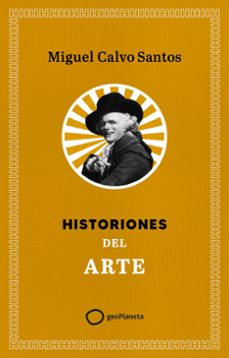 historiones del arte-miguel calvo-9788408321408