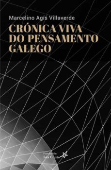 cronica viva do pensamento galego-9788409195008