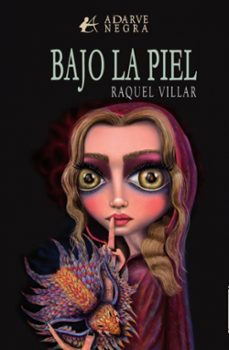 bajo la piel-raquel villar-9788410082908