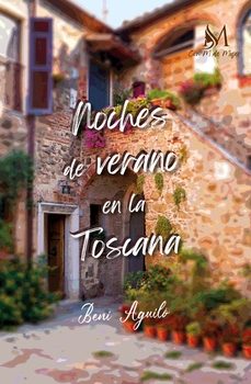 noches de verano en la toscana-beni aguilo-9788410102408