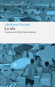 la isla-jerome ferrari-9788410178908