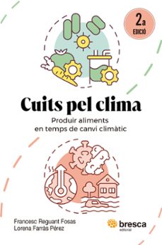 cuits pel clima-lorena farràs pérez-francesc reguant fosas-9788410235908
