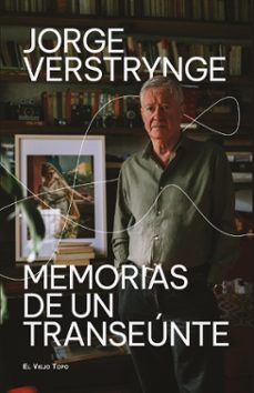 memorias de un transeunte-jorge verstrynge-9788410328808
