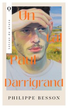 un tal paul darrigrand-philippe besson-9788410439108