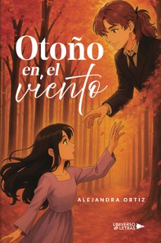 otoño en el viento-alejandra ortiz-9788410460508