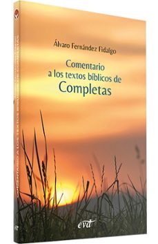 comentario a los textos biblicos de completas-alvaro fernandez fidalgo-9788410631908