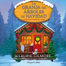 la granja de arboles de navidad (audiolibro)-laurie gilmore-9788410644908