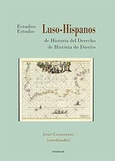 estudios luso-hispanos de historia del derecho iii-josep (coord.) capdeferro pla-9788410704008