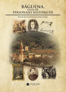 baguena, cuna de personajes historicos (ebook)-9788410977808