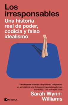 los irresponsables-sarah wynn williams-9788411004008