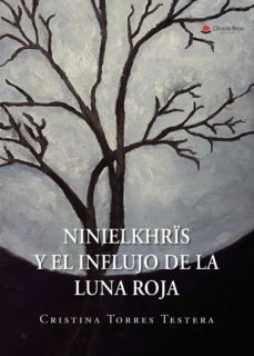 ninielkhrïs y el influjo de la luna roja-9788411046008