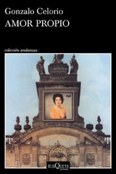 amor propio-gonzalo celorio-9788411077408