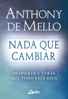 nada que cambiar (ebook)-anthony de mello-9788411080408