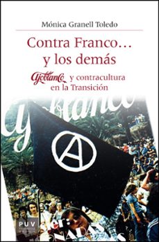 contra franco... y los demás-monica granell toledo-9788411186308