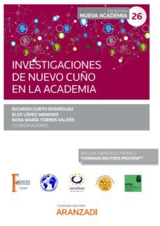 investigaciones de nuevo cuño en la academia.(congreso forun 26) 26)-ricardo curto rodriguez-9788411243308