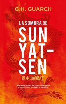 la sombra de sun yat-sen (ebook)-g.h. guarch-9788411311908
