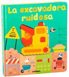 la excavadora ruidosa-lauren crisp-9788411582308