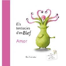 els tentacles d  en blef - amor-9788412052008