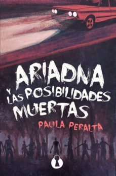 ariadna y las posibilidades muertas-9788412336108