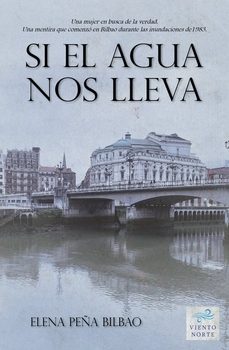 si el agua nos lleva-elena peña bilbao-9788412598308