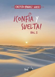 ¡confia y suelta! vol.3-concepcion hernandez sanchez-9788412745108