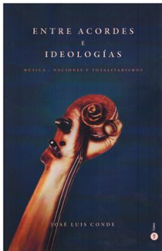 entre acordes e ideologías-jose luis conde-9788412790108