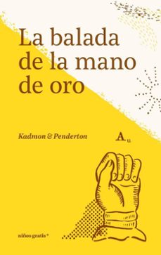 la balada de la mano de oro-albert kadmon-weldon penderton-9788412905908