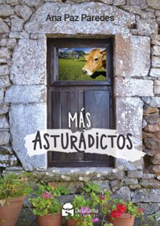mas asturadictos-ana paz paredes gonzalez-9788412994308