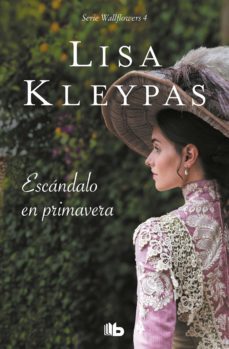 escandalo en primavera (serie wallflowers 4)-9788413140308