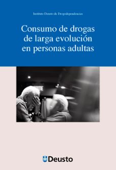 consumo de drogas de larga evolucion en personas adultas (ebook)-9788413251608