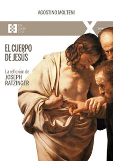 el cuerpo de jesus (ebook)-agostino molteni-9788413395708