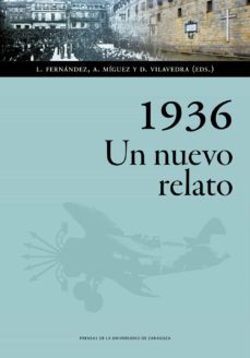 1936. un nuevo relato (ebook)-antonio miguez lourenzo fernandez-dolores vilavedra-9788413400808