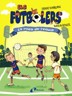 els futbolers 4: la roca de l equip-9788413492308
