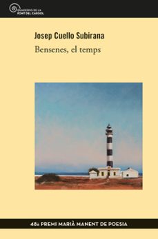 bensenes, el temps-josep cuello subirana-9788413564708