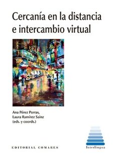 cercania en la distancia e intercambio virtual-ana perez porras-9788413696508