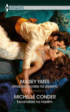 uma aristocrata no deserto - escondida no harem (ebook)-maisey yates-michelle conder-9788413752808