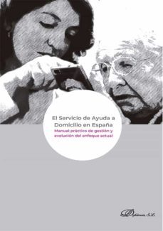 el servicio de ayuda a domicilio en españa-alfonso cruz lendinez-9788413777108