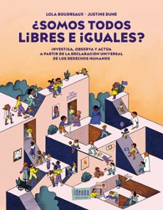 ¿somos todos libres e iguales?-lola boudreaux-9788414060308