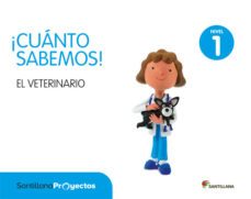 el veterinario educacion infantil 3 años cuanto sabemos nivel 1 ed 2017-9788414104408