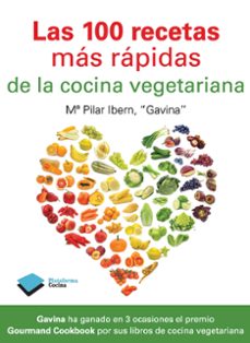 las 100 recetas mas rapidas de la cocina vegetariana-maria pilar ibern-9788415115908