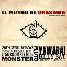 el mundo de urasawa-joaquin sanjuan blanco-9788415296508