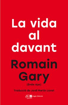 la vida al davant-romain gary-9788415307808