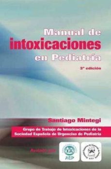 manual de intoxicaciones en pediatria (5ª ed.)-santiago mintegi raso-9788415351108
